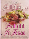 Cover image for Twilight in Texas